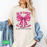 In October We Wear Pink T-Shirt | Breast Cancer Awareness Apparel - Evie's Dreamlands