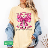 In October We Wear Pink T-Shirt | Breast Cancer Awareness Apparel - Evie's Dreamlands