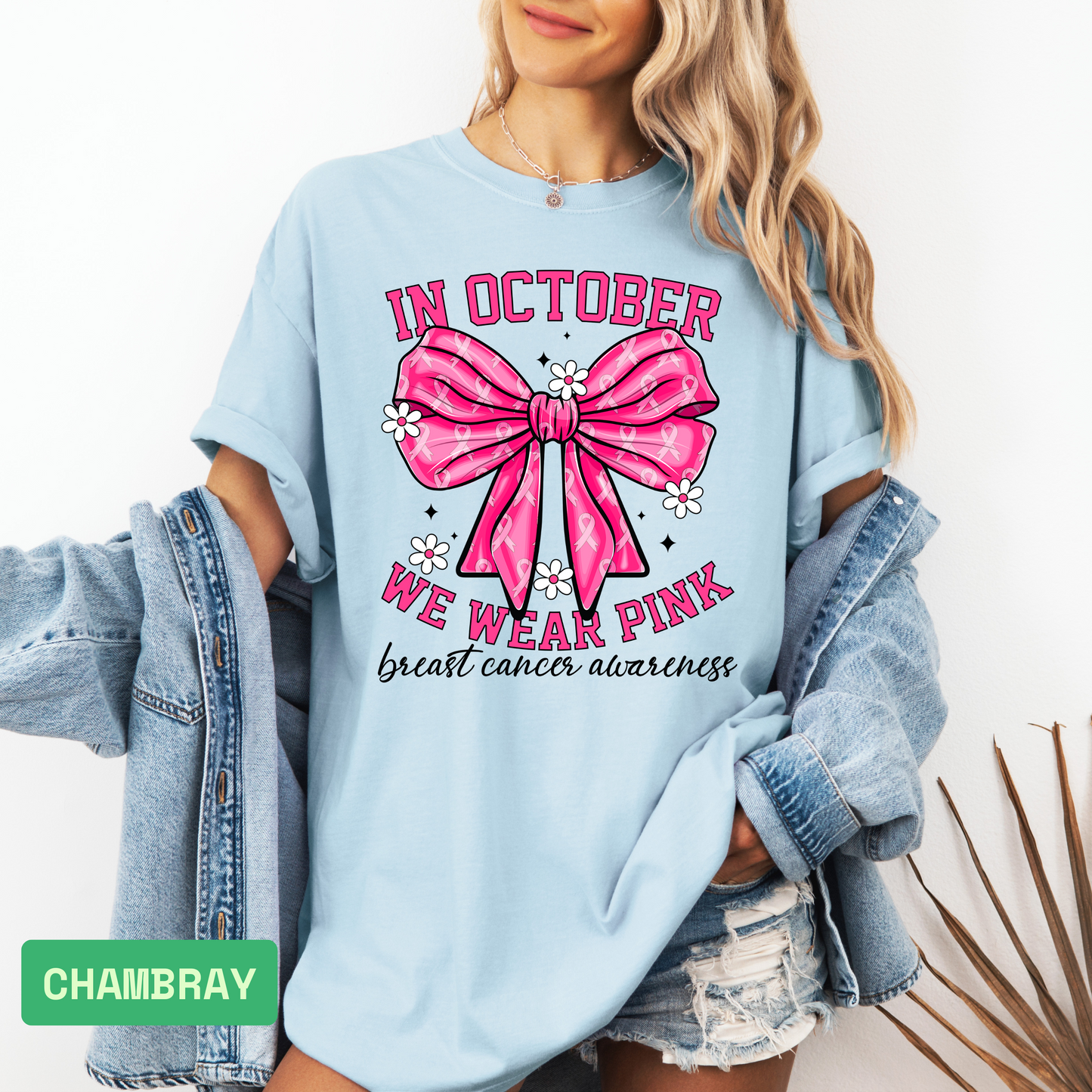🎀 In October We Wear Pink T-Shirt | Breast Cancer Awareness Pink Ribbon Tee - Evie's Dreamlands