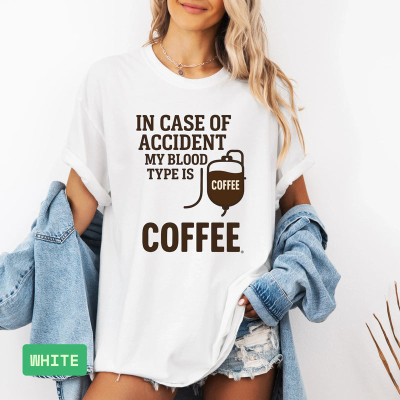 Funny Coffee Lover T-Shirt: "My Blood Type Is Coffee" Humor Tee - Evie's Dreamlands