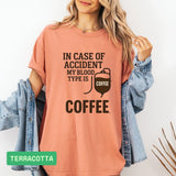 Funny Coffee Lover T-Shirt: "My Blood Type Is Coffee" Humor Tee - Evie's Dreamlands