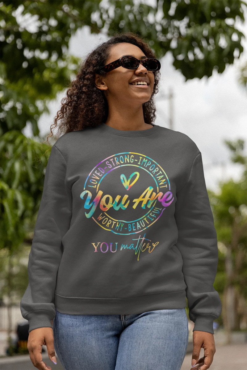 "You Are Loved" Motivational Crewneck Sweatshirt | Tie-Dye Aesthetic Gift - Evie's Dreamlands