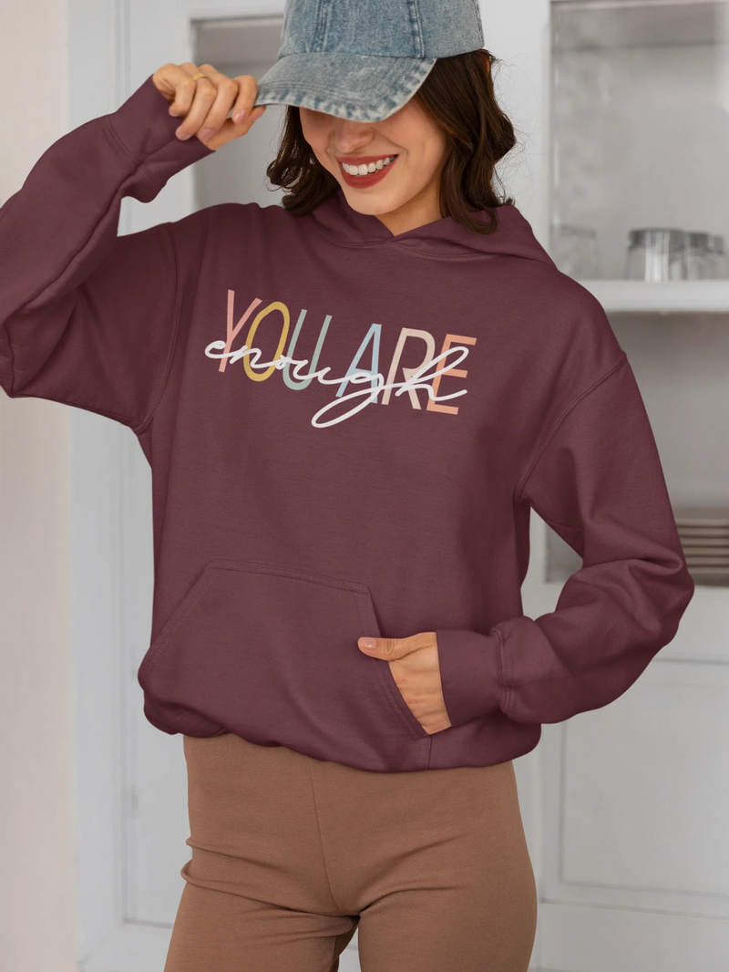 "You Are Enough" Motivational Hoodie | Self-Love Gift - Evie's Dreamlands