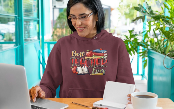 "Best Teacher Ever" Hoodie | Teacher Appreciation Gift - Evie's Dreamlands