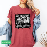 Stay Home T-Shirt – Relaxed Fit Comfort Tee for Homebodies, Unisex Shirt - Evie's Dreamlands