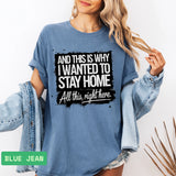 Stay Home T-Shirt – Relaxed Fit Comfort Tee for Homebodies, Unisex Shirt - Evie's Dreamlands