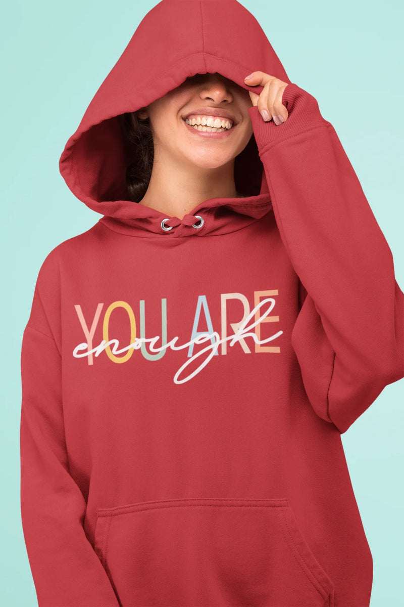 "You Are Enough" Motivational Hoodie | Self-Love Gift - Evie's Dreamlands