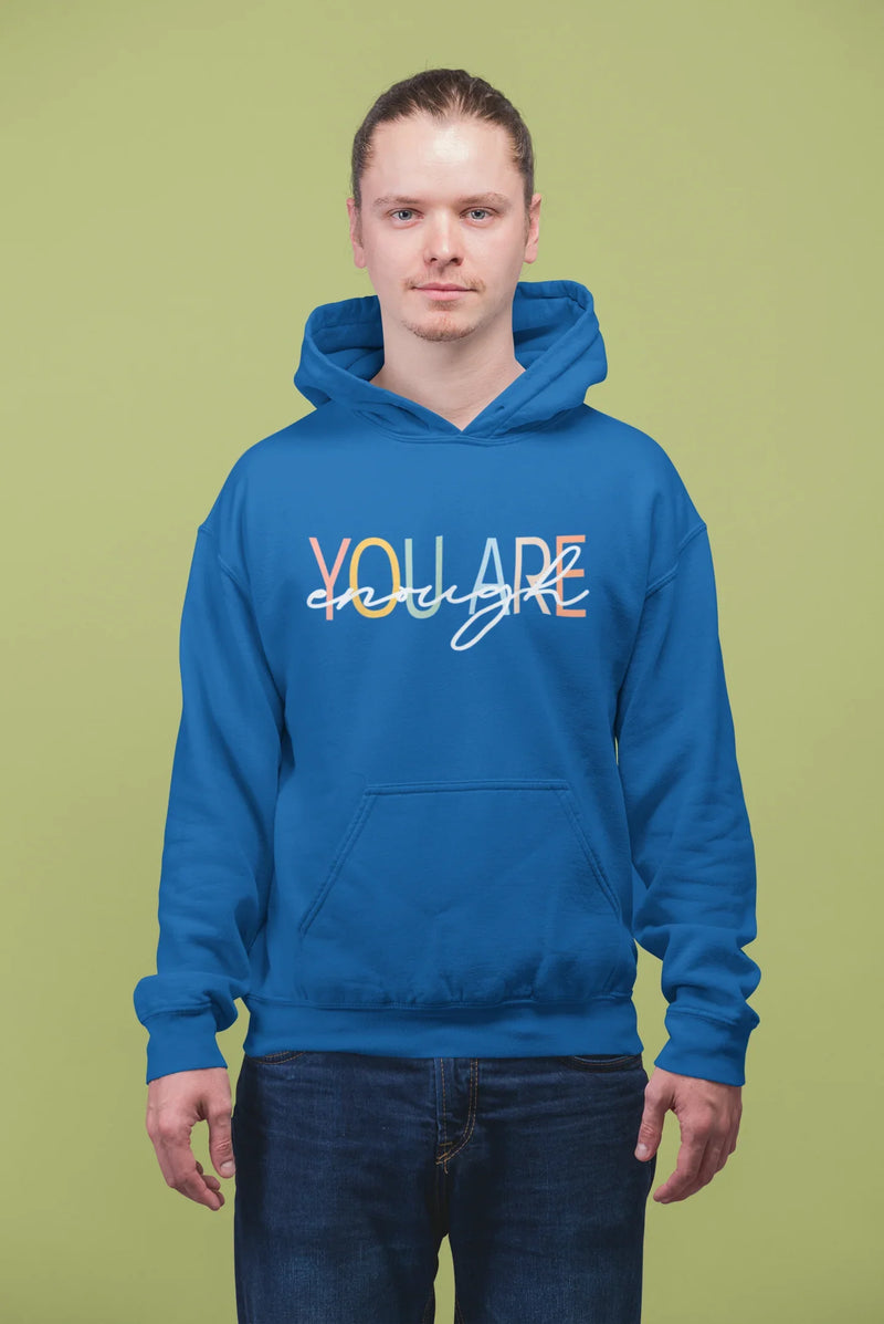 "You Are Enough" Motivational Hoodie | Self-Love Gift - Evie's Dreamlands